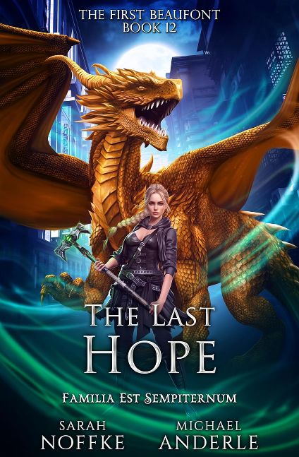 The Last Hope (The First Beaufont Book 12)