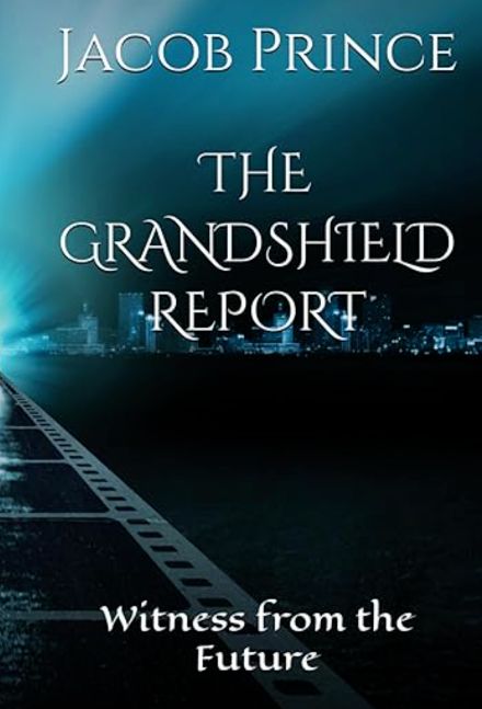 THE GRANDSHIELD REPORT