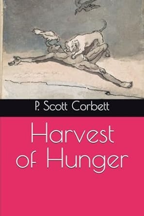Harvest of Hunger